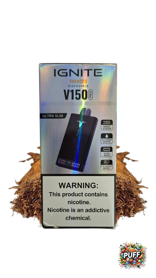 IGNITE V150 PRO 15.000 PUFF TOBACCO